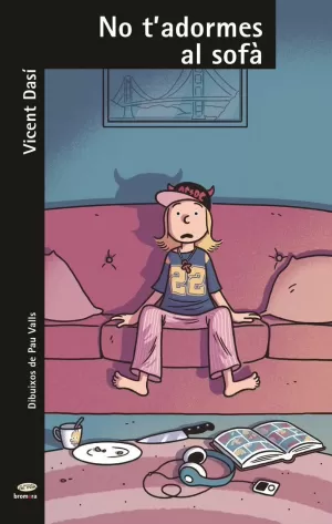 NO TADORMES AL SOFÀ