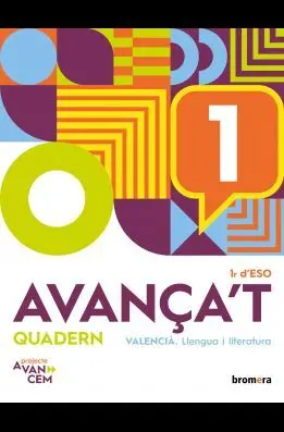 AVANÇA'T 1. QUADERN DE VALENCIÀ 1R ESO