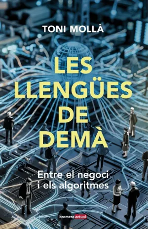 LES LLENGÜES DE DEMÀ