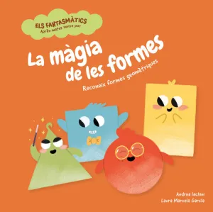 MAGIA DE LES FORMES, LA