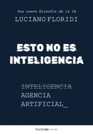 ESTO NO ES INTELIGENCIA