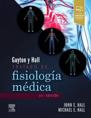GUYTON & HALL. TRATADO DE FISIOLOGÍA MÉDICA