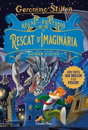 REGNE DE LA FANTASIA. EL RESCAT D'IMAGINARIA