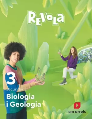 BIOLOGIA I GEOLOGIA. 3 SECUNDARIA. REVOLA