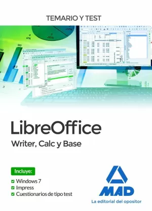 LIBREOFFICE: WRITER, CALC BASE. TEMARIO Y TEST