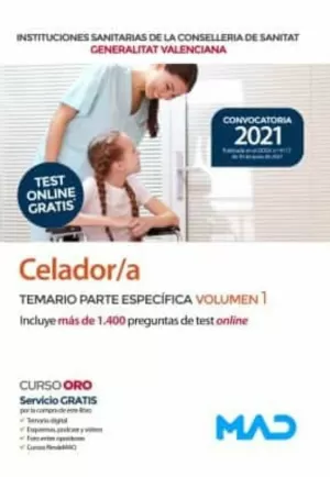 CELADOR/A TEMARIO PARTE ESPECIFICA VOLUMEN 1