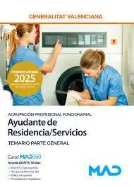 AYUDANTE DE RESIDENCIA VALENCIA TEMARIO GENERAL