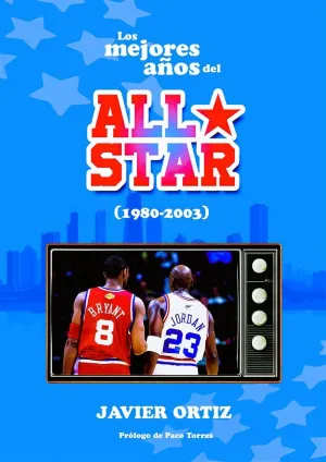 MEJORES AÑOS DEL ALL STAR, LOS