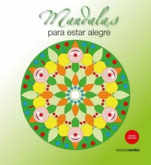 MANDALAS PARA ESTAR ALEGRE (N. ED.)