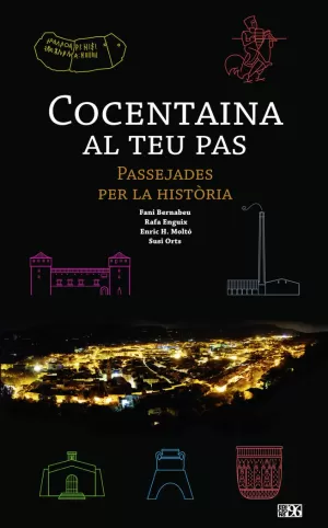 COCENTAINA AL TEU PAS - PASSEJADES PER LA HISTORIA