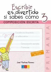 ESCRIBIR ES DIVERTIDO SI SABES COMO Nº3