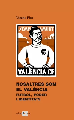 NOSALTRES SOM EL VALENCIA