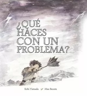 QUE HACES CON UN PROBLEMA? - CASTELLANO
