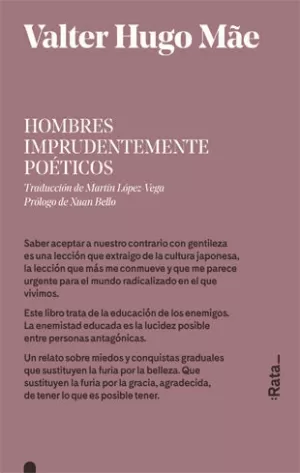 HOMBRES IMPRUDENTEMENTE POÉTICOS