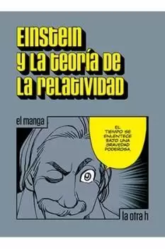 EINSTEIN Y LA TEORÍA DE LA RELATIVIDAD