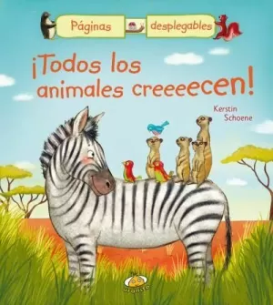TODOS LOS ANIMALES CREEEECEN!