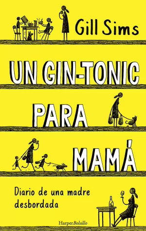 GIN-TONIC PARA MAMA DIARIO DE UNA MADRE