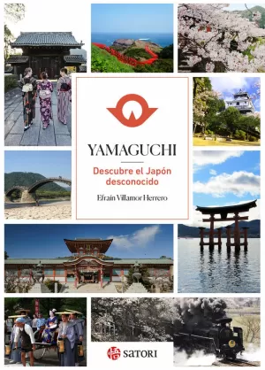 YAMAGUCHI DESCUBRE EL JAPON DESCONOCIDO