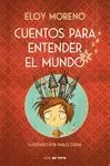 CUENTOS PARA ENTENDER EL MUNDO 2 (EDICIÓN ILUSTRADA CON CONTENIDO EXTRA)