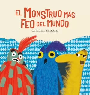 MONSTRUO MAS FEO DEL MUNDO,EL
