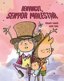 BENVINGUT SENYOR MALESTAR