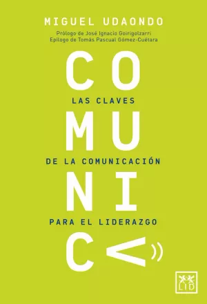 COMUNICA LAS CLAVES DE LA COMUNICACION