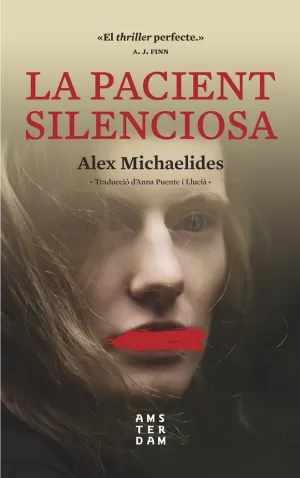 LA PACIENT SILENCIOSA LA PACIENT SILENCIOSA