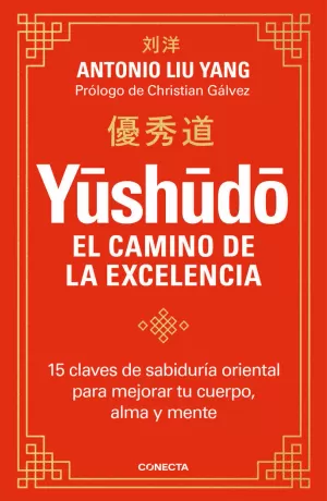 Y?SH?D?. EL CAMINO DE LA EXCELENCIA