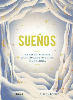 SUEÑOS.INTERPRETACIONES SIGNIFICADOS OCULTOS SIMBOLOGIA