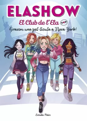 ELASHOW. EL CLUB DE L'ELA TOP 1. GRAVEM UNA PEL·LICULA A NOVA YOR