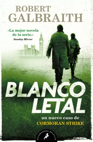 BLANCO LETAL (CORMORAN STRIKE 4)