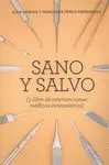 SANO Y SALVO (NE)