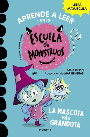 APRENDER A LEER EN LA ESCUELA DE MONSTRUOS 1 LA MASCOTA MAS GRAND