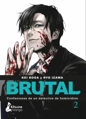 ¡BRUTAL! CONFESIONES DE UN DETECTIVE DE HOMICIDIOS, 2