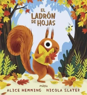 EL LADRÓN DE HOJAS EL LADRÓN DE HOJAS