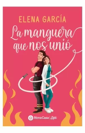 LA MANGUERA QUE NOS UNIÓ