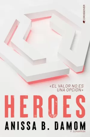 HEROES (THE COOL KIDS #2)