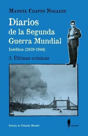DIARIOS DE LA SEGUNDA GUERRA MUNDIAL (3. ULTIMAS C