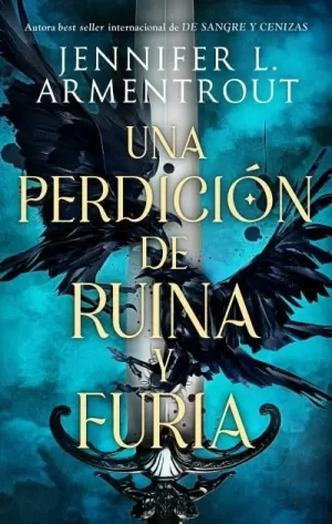 Una perdición de ruina y furia: La nueva saga de la autora de De sangre y  cenizas (Spanish Edition)