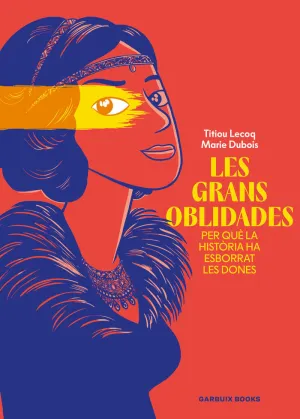 LES GRANS OBLIDADES