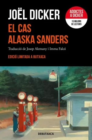 EL CAS ALASKA SANDERS (EDICIÓ LIMITADA) EL CAS ALASKA SANDERS (EDICIÓ LIMITADA)