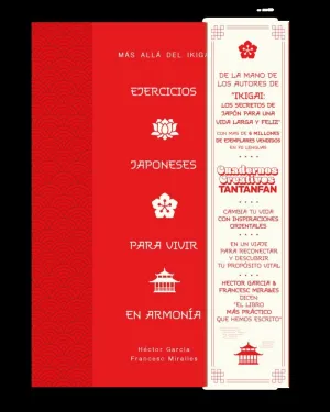 EJERCICIOS JAPONESES PARA VIVIR EN ARMONÍA.MÁS ALLÁ DEL IKIGAI