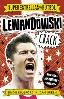 LEWANDOWSKI CRACK (SUPERESTRELLAS DEL FUTBOL)