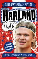 HAALAND CRACK (SUPERESTRELLAS DEL FUTBOL)
