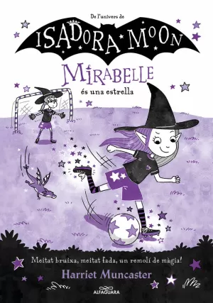 MIRABELLE 8 - LA MIRABELLE ES UNA ESTRELLA MIRABELLE 8 - LA MIRABELLE ES UNA ESTRELLA
