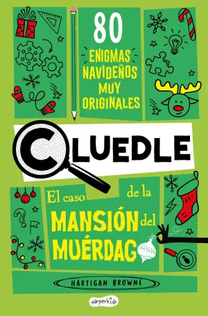 CLUEDLE 3: EL CASO DE LA MANSION DEL MUERDAGO
