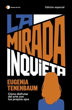 LA MIRADA INQUIETA (EDICION ESPECIAL)