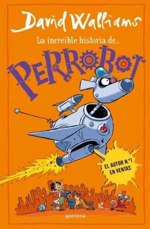 INCREIBLE HISTORIA PERROBOT