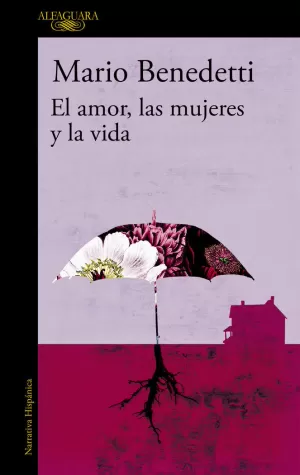 EL AMOR, LAS MUJERES Y LA VIDA