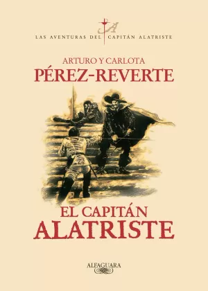 EL CAPITAN ALATRISTE